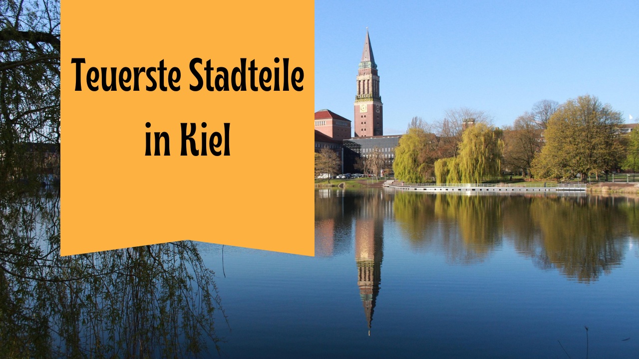 Teuerste Stadteile in Kiel